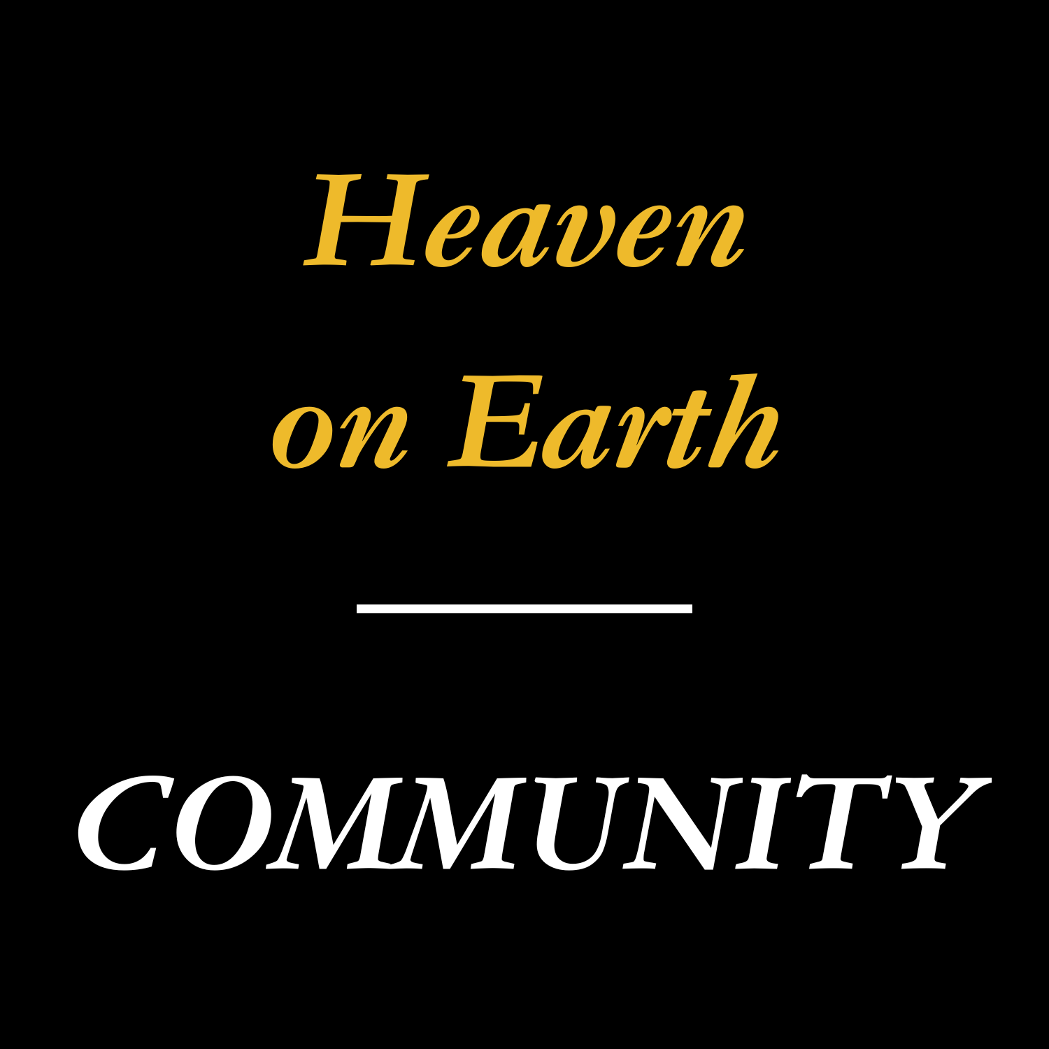 HE COMMUNITY